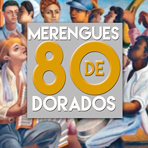 ≫ La MEJOR Música MERENGUE de los 80 ¿La recuerdas?